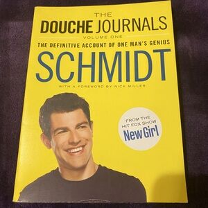 The Douche Journals Volume One